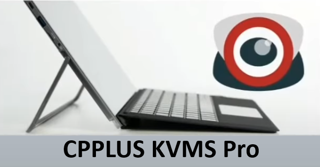 CPPLUS KVMS Pro
